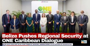 Belize Pushes Regional Security at ONE Caribbean Dialogue