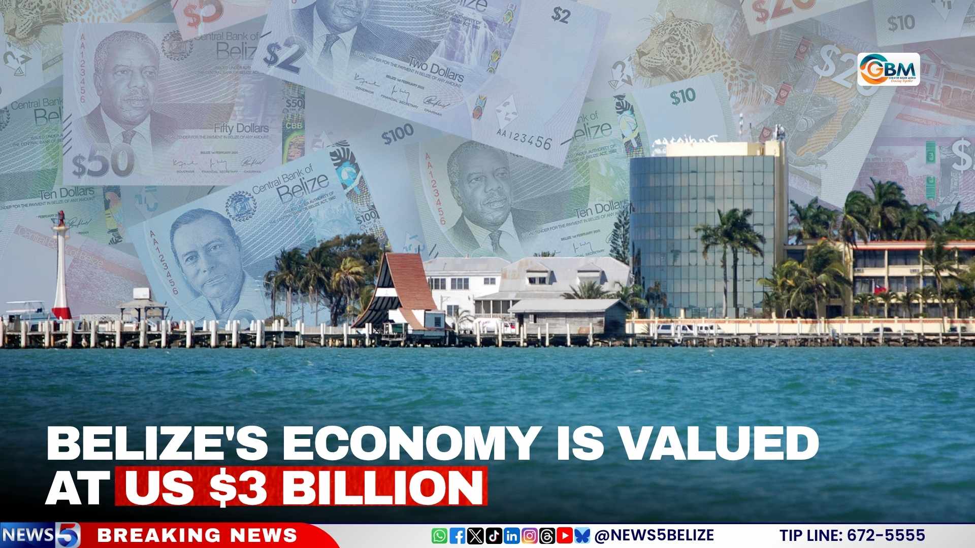 Belize's Economy is Valued at US $3 Billion