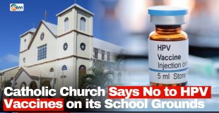 Catholic Church Says No to HPV Vaccines on its School Grounds