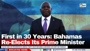 First in 30 Years: Bahamas Re-Elects Its Prime Minister