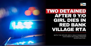 Two Detained After 9 Y/O Girl Dies in Red Bank Village RTA