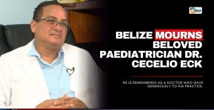 Belize Mourns Beloved Paediatrician Dr. Cecelio Eck