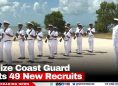 Belize Coast Guard Gets 49 New Recruits