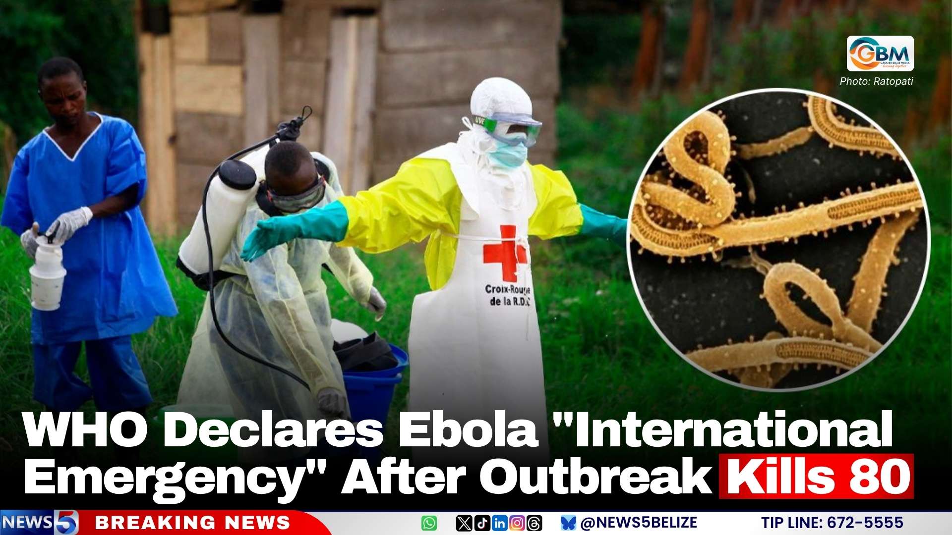 WHO Declares Ebola "International Emergency" After Outbreak Kills 80