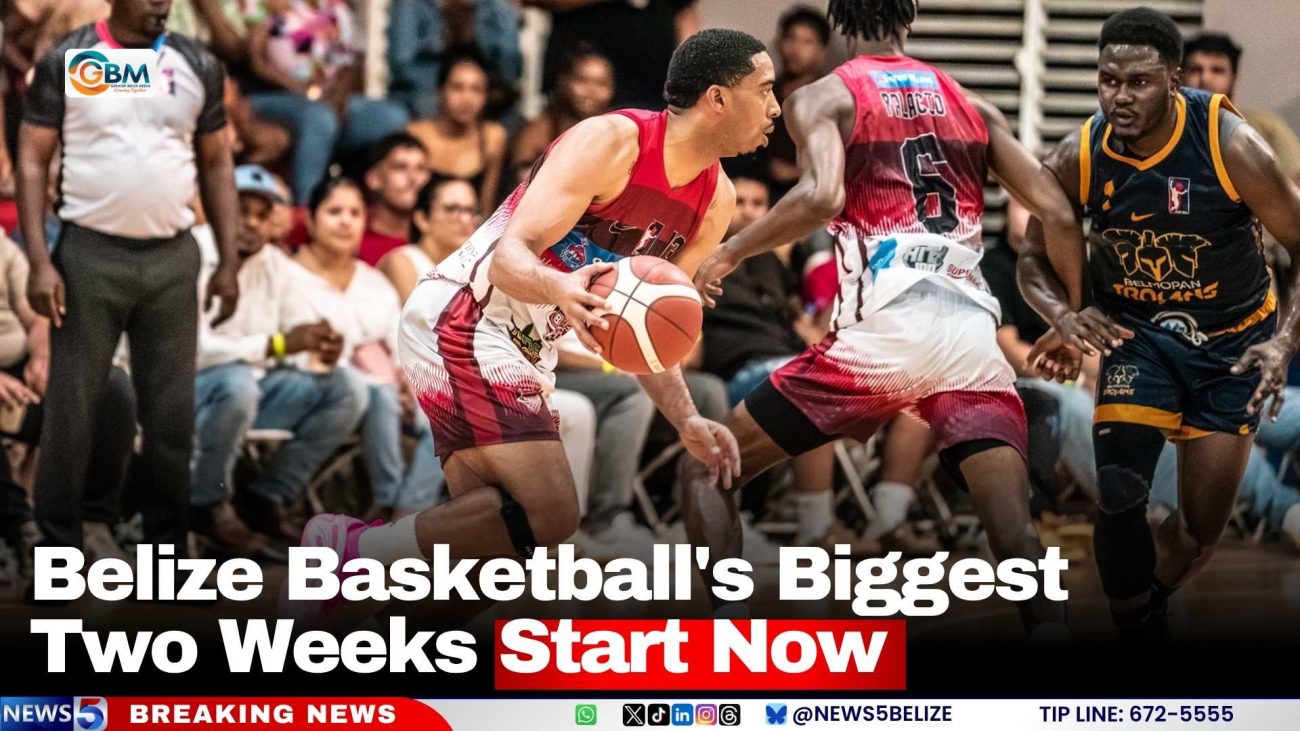 Belize Basketball's Biggest Two Weeks Start Now