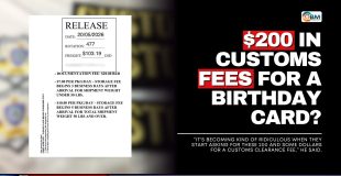 $200 in Customs Fees for a Birthday Card?