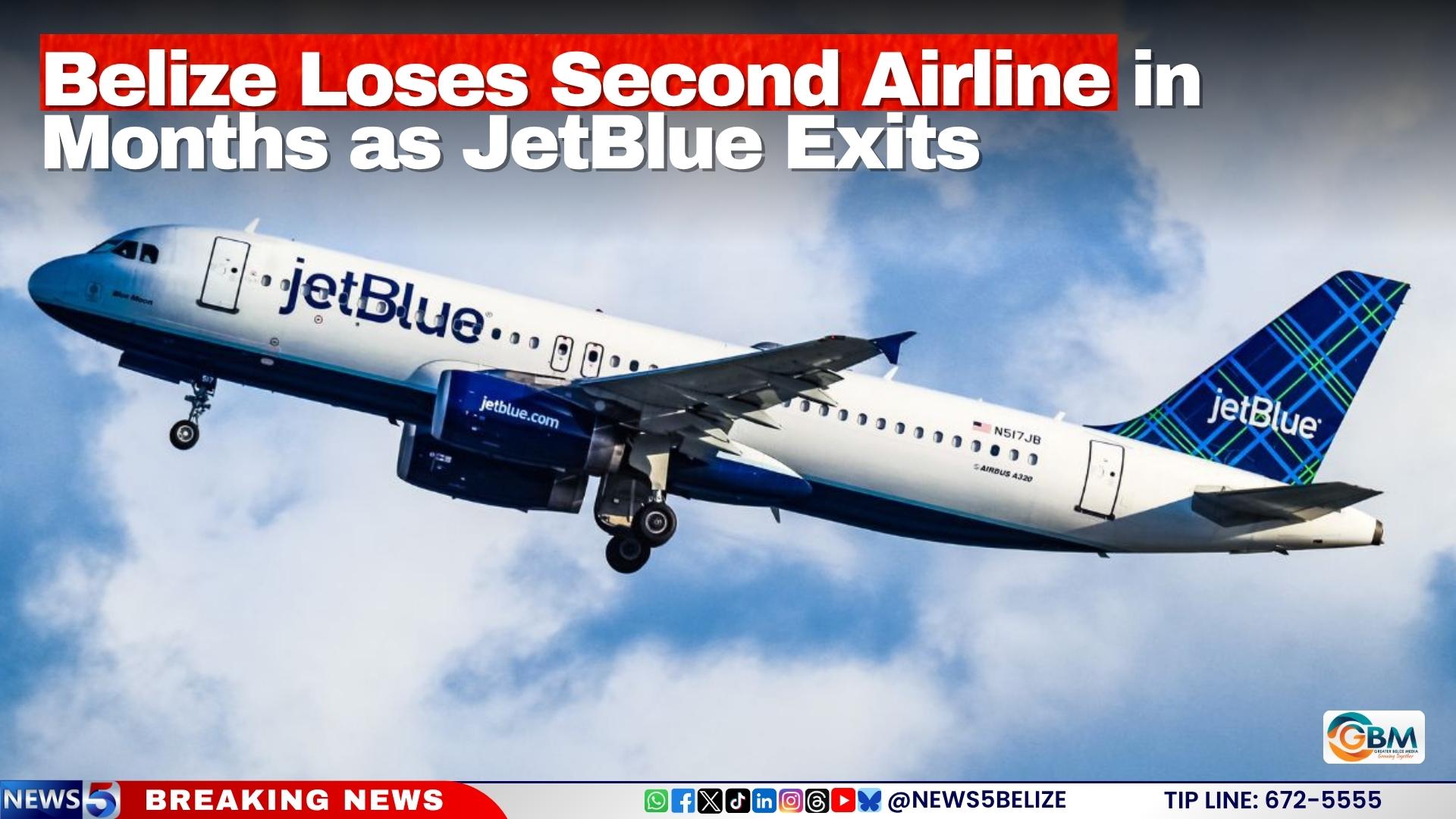 Belize Loses Second Airline in Months as JetBlue Exits