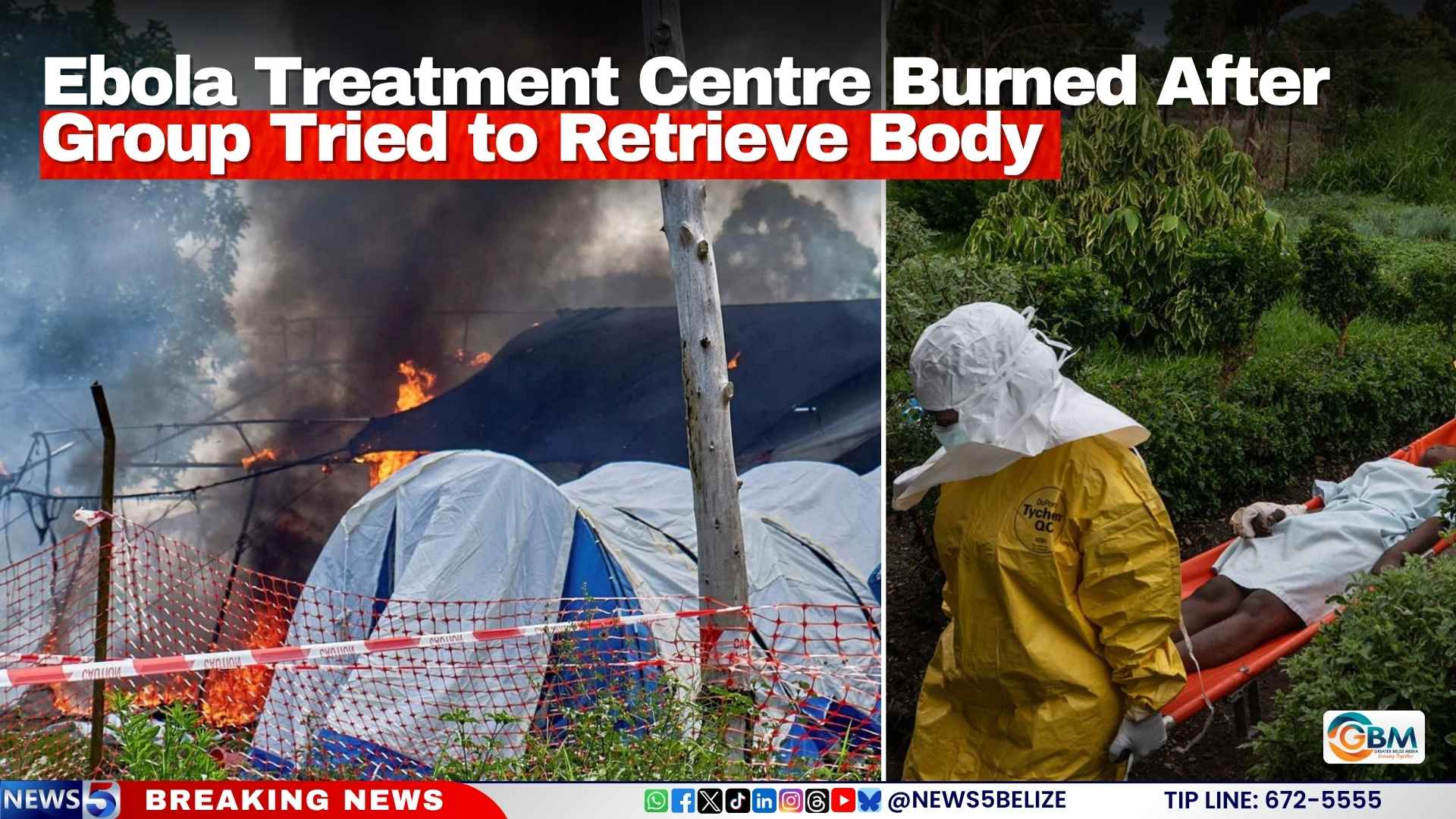 Ebola Treatment Centre Burned After Group Tried to Retrieve Body