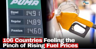 106 Countries Feeling the Pinch of Rising Fuel Prices