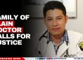 Family of Slain Doctor Calls for Justice