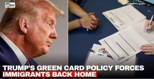 Trump's Green Card Policy Forces Immigrants Back Home