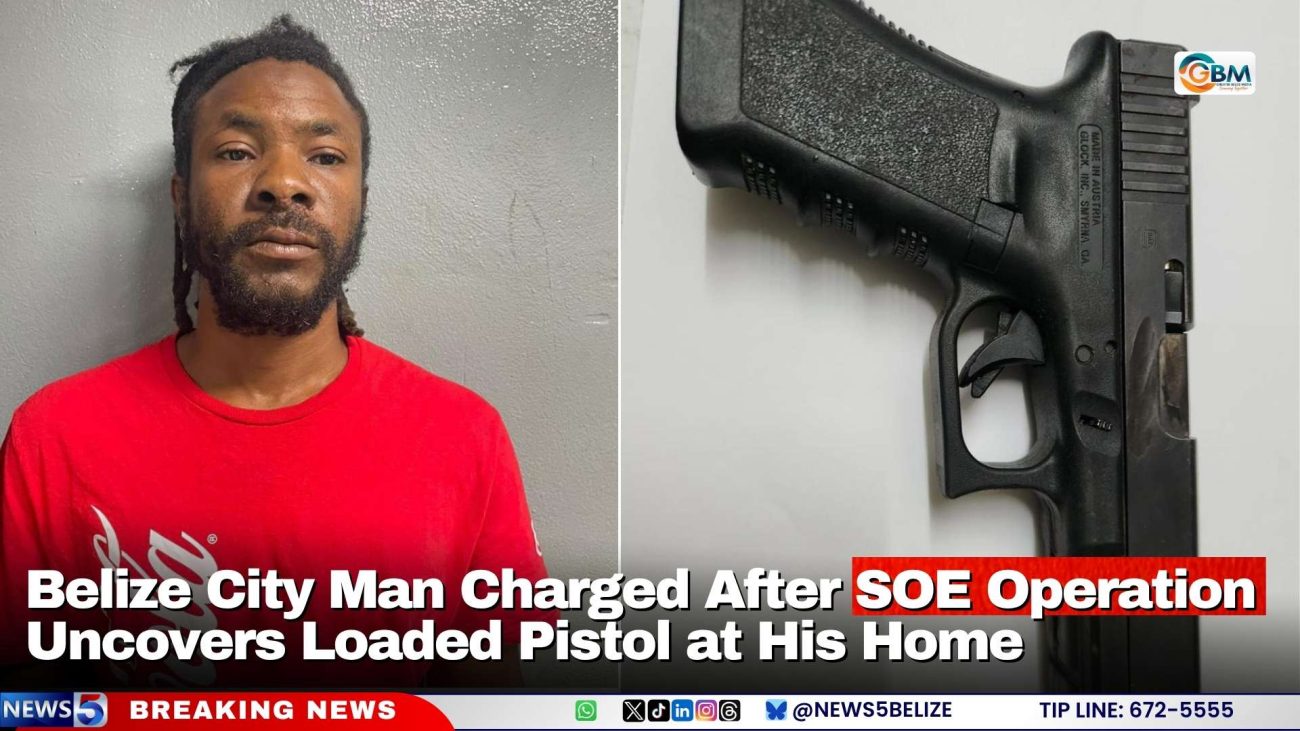 Belize City Man Charged After SOE Operation Uncovers Loaded Pistol at His Home