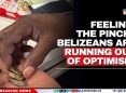 https://www.greaterbelize.com/feeling-the-pinch-belizeans-are-running-out-of-optimism/