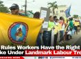 ICJ Rules Workers Have the Right to Strike Under Landmark Labour Treaty