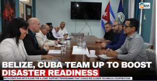 Belize, Cuba Team Up to Boost Disaster Readiness