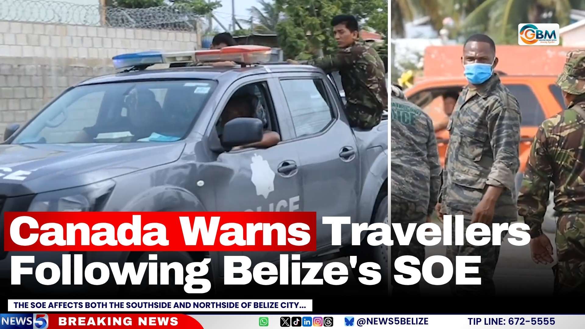 Canada Warns Travellers Following Belize's SOE
