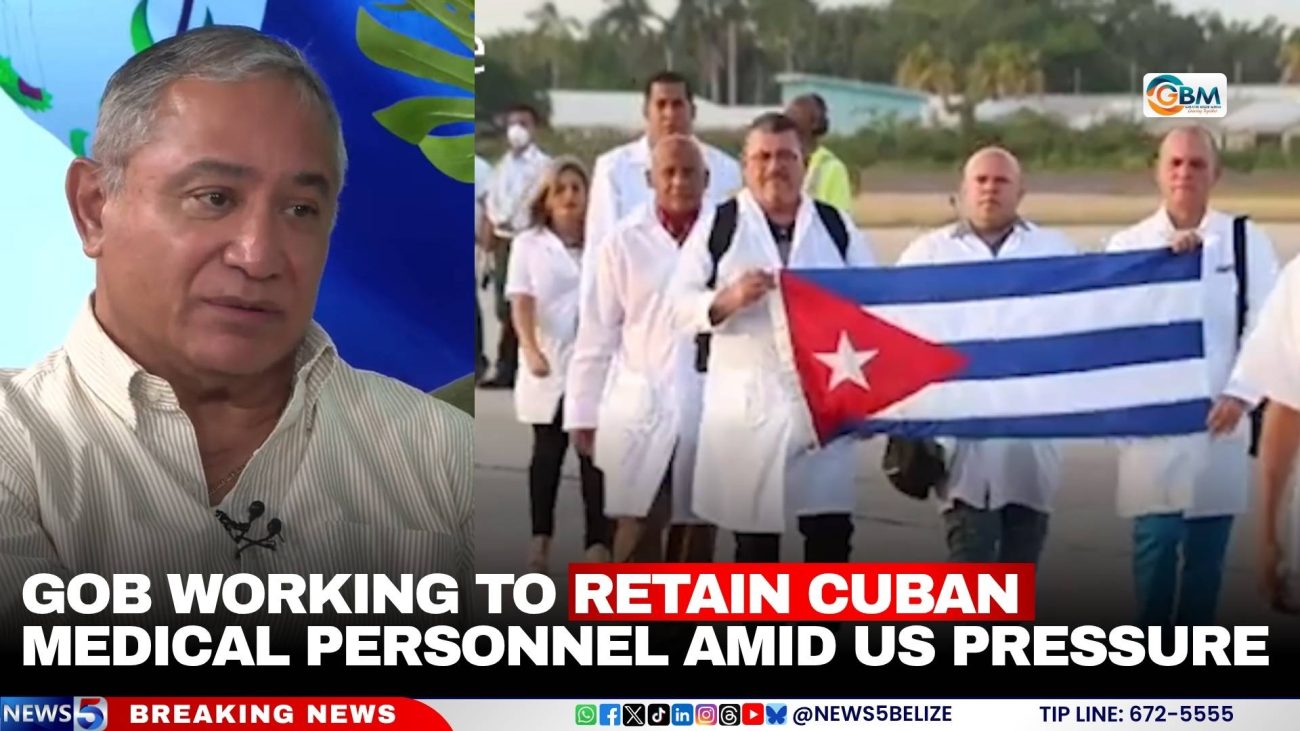 GOB Working to Retain Cuban Medical Personnel Amid US Pressure