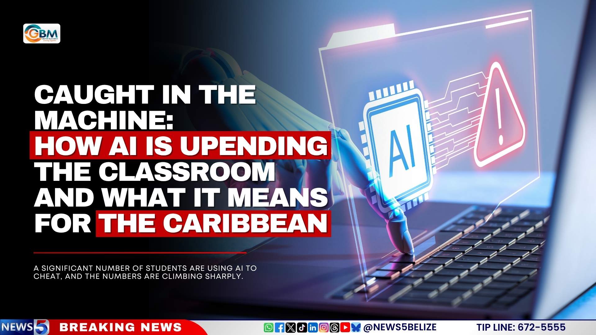 Caught in the Machine: How AI Is Upending the Classroom and What It Means for the Caribbean