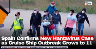 Spain Confirms New Hantavirus Case as Cruise Ship Outbreak Grows to 11