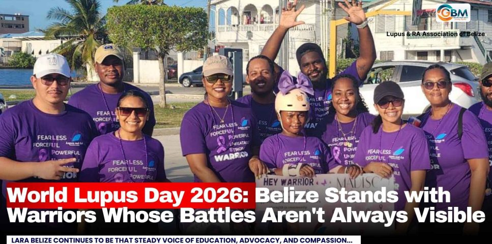 World Lupus Day 2026 Belize Stands with Warriors Whose Battles Aren't Always Visible