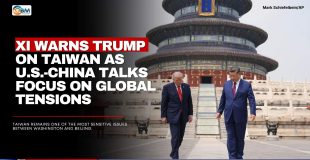 Xi Warns Trump on Taiwan as U.S.-China Talks Focus on Global Tensions