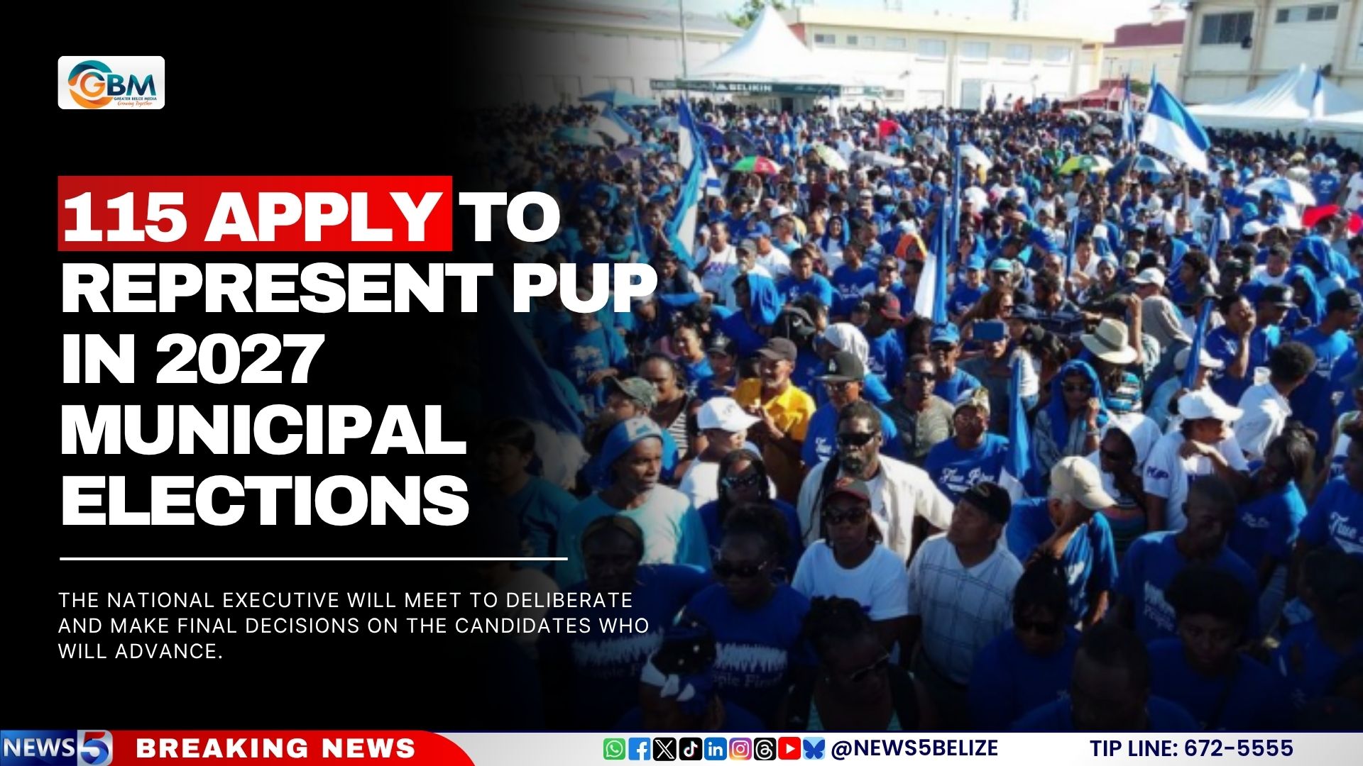 115 Apply to Represent PUP in 2027 Municipal Elections