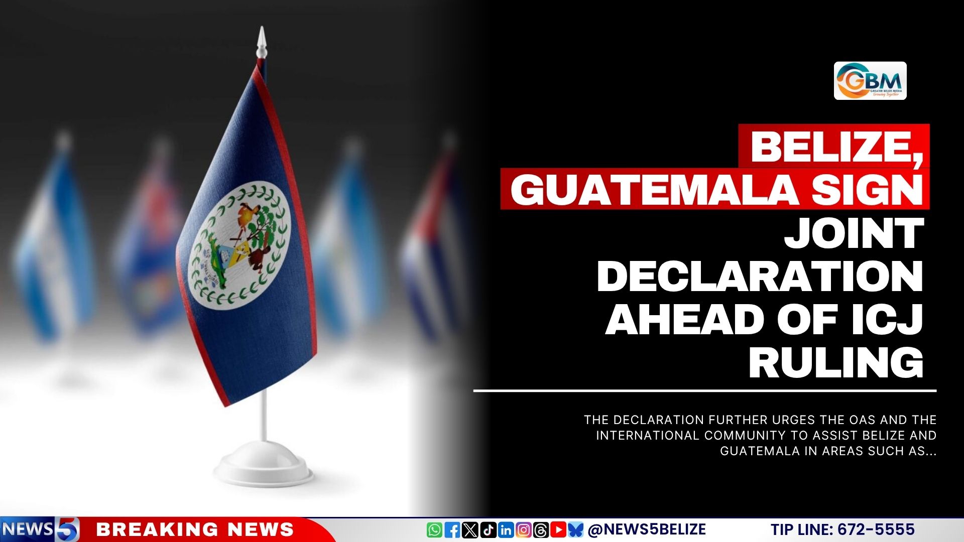 Belize, Guatemala Sign Joint Declaration Ahead of ICJ Ruling