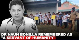Dr Naun Bonilla Remembered as 