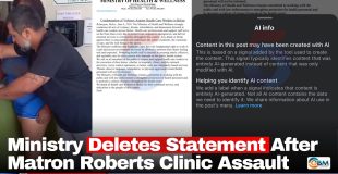 Ministry Deletes Statement After Matron Roberts Clinic Assault