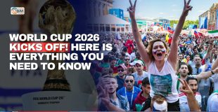World Cup 2026 Kicks Off! Here Is Everything You Need to Know