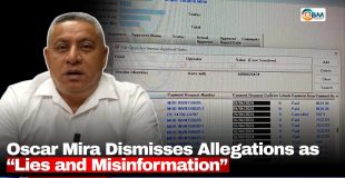 Oscar Mira Dismisses Allegations as “Lies and Misinformation”