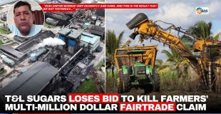 T&L Sugars Loses Bid to Kill Farmers' Multi-Million Dollar Fairtrade Claim