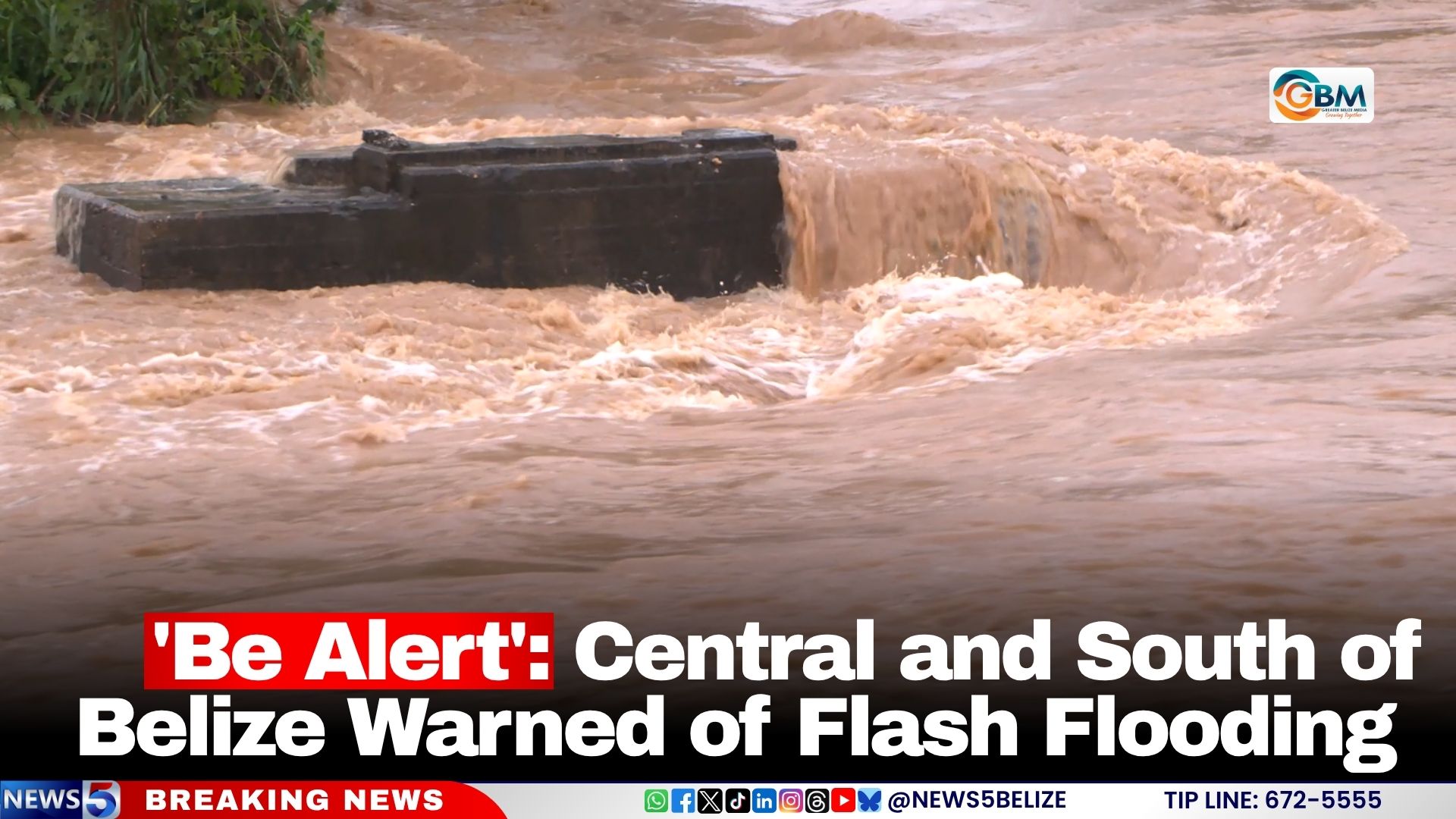 'Be Alert': Central and South of Belize Warned of Flash Flooding