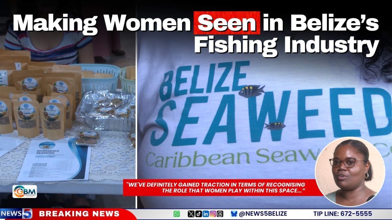 Making Women Seen in Belize’s Fishing Industry