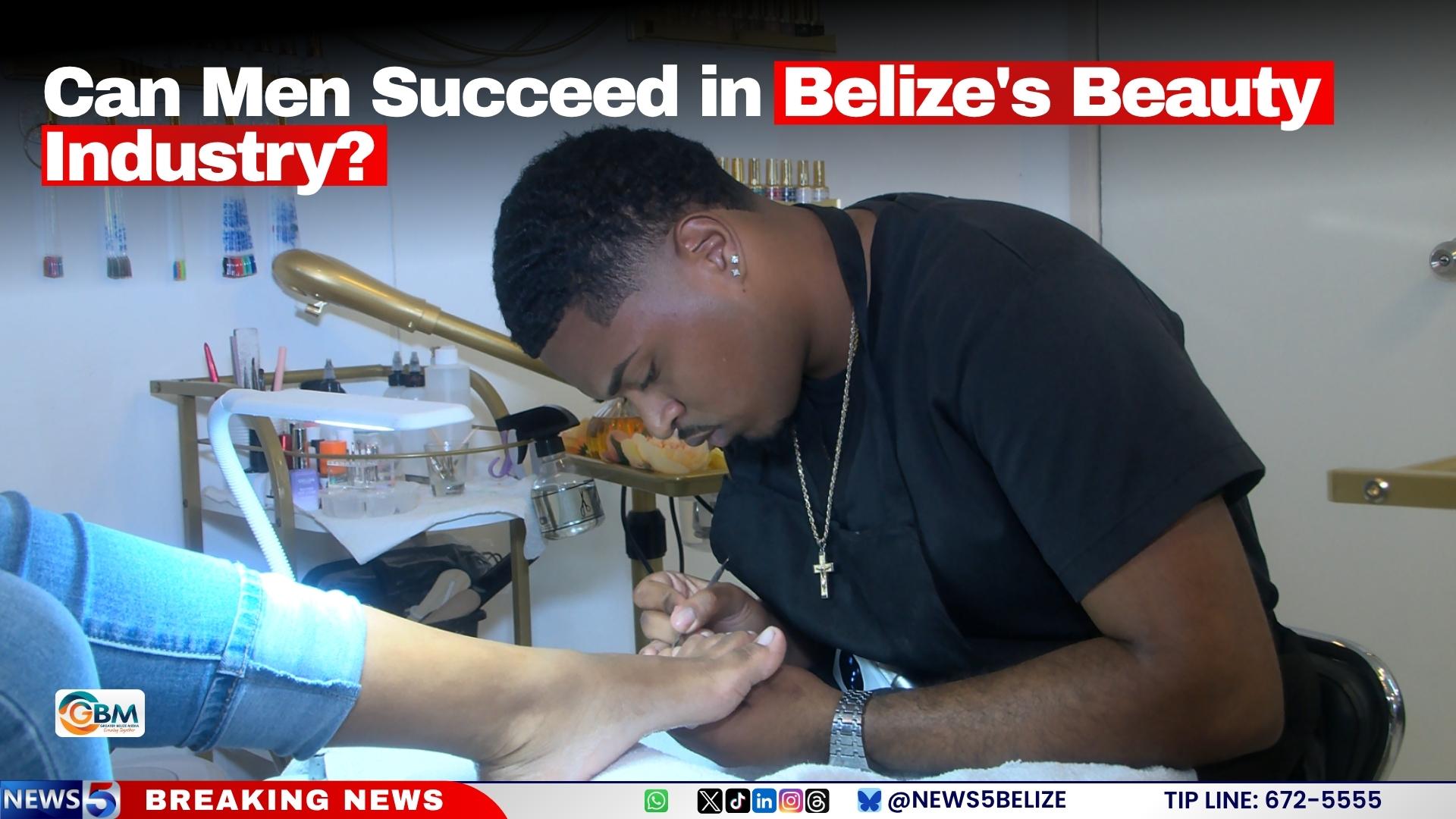 Can Men Succeed in Belize's Beauty Industry?