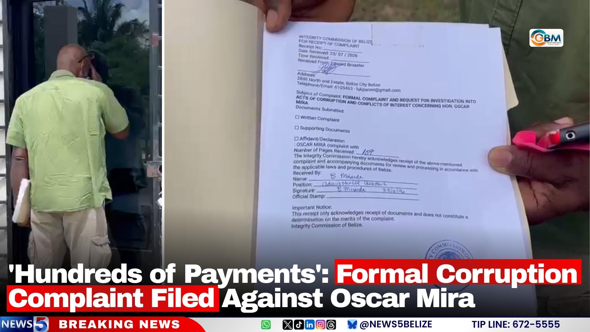 'Hundreds of Payments': Formal Corruption Complaint Filed Against Oscar Mira