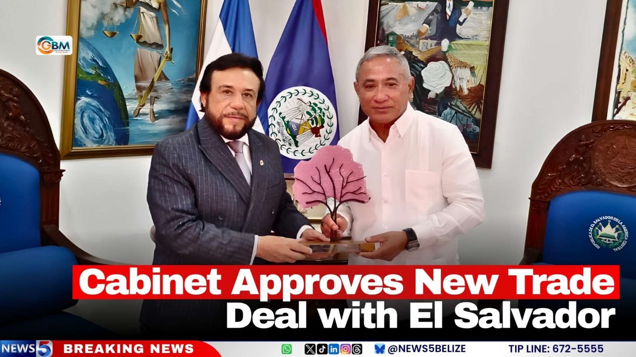Cabinet Approves New Trade Deal with El Salvador