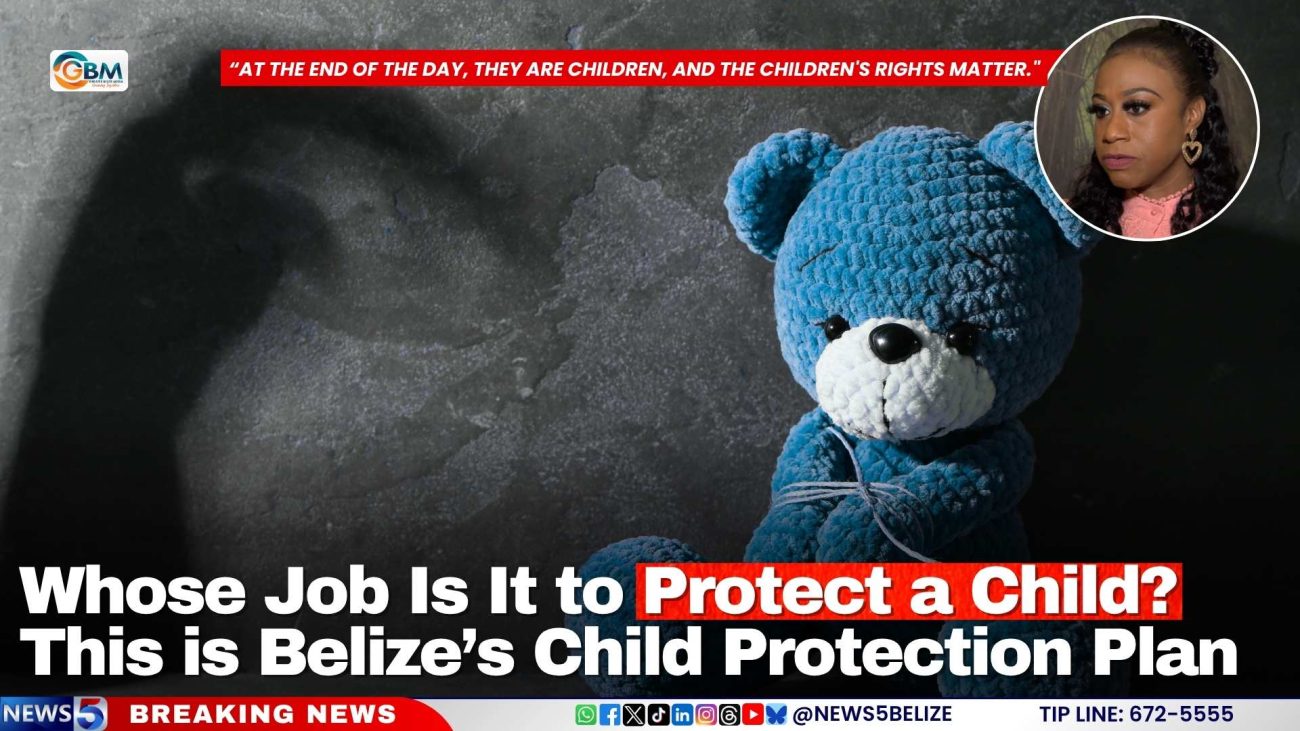 Whose Job Is It to Protect a Child? This is Belize’s Child Protection Plan