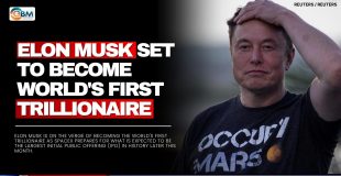 Elon Musk Set to Become World's First Trillionaire