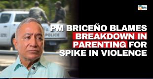 PM Briceño Blames Breakdown in Parenting for Spike in Violence