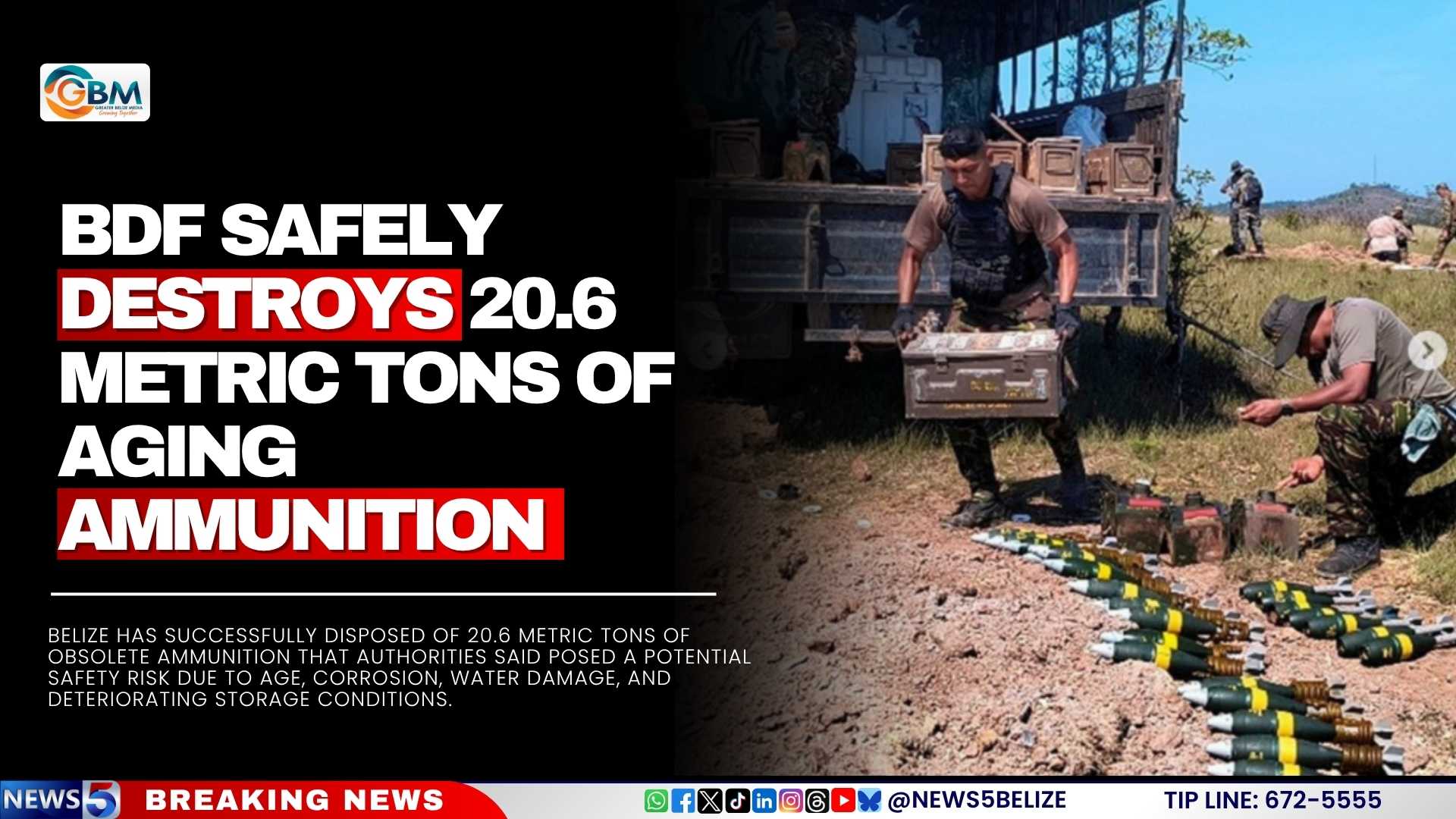 BDF Safely Destroys 20.6 Metric Tons of Aging Ammunition