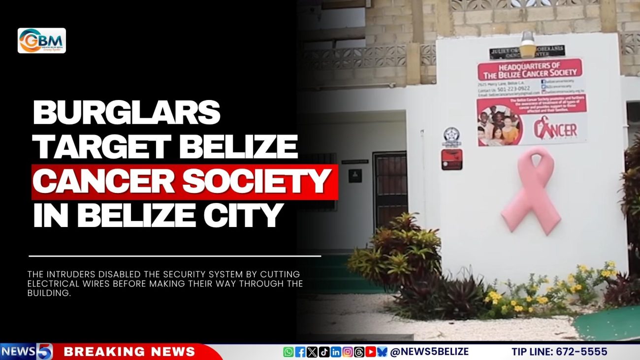 Burglars Target Belize Cancer Society in Belize City