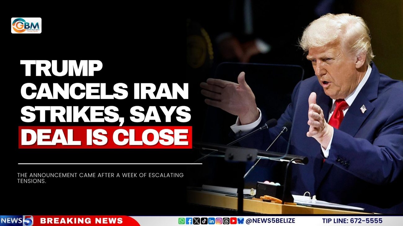 Trump Cancels Iran Strikes, Says Deal Is Close
