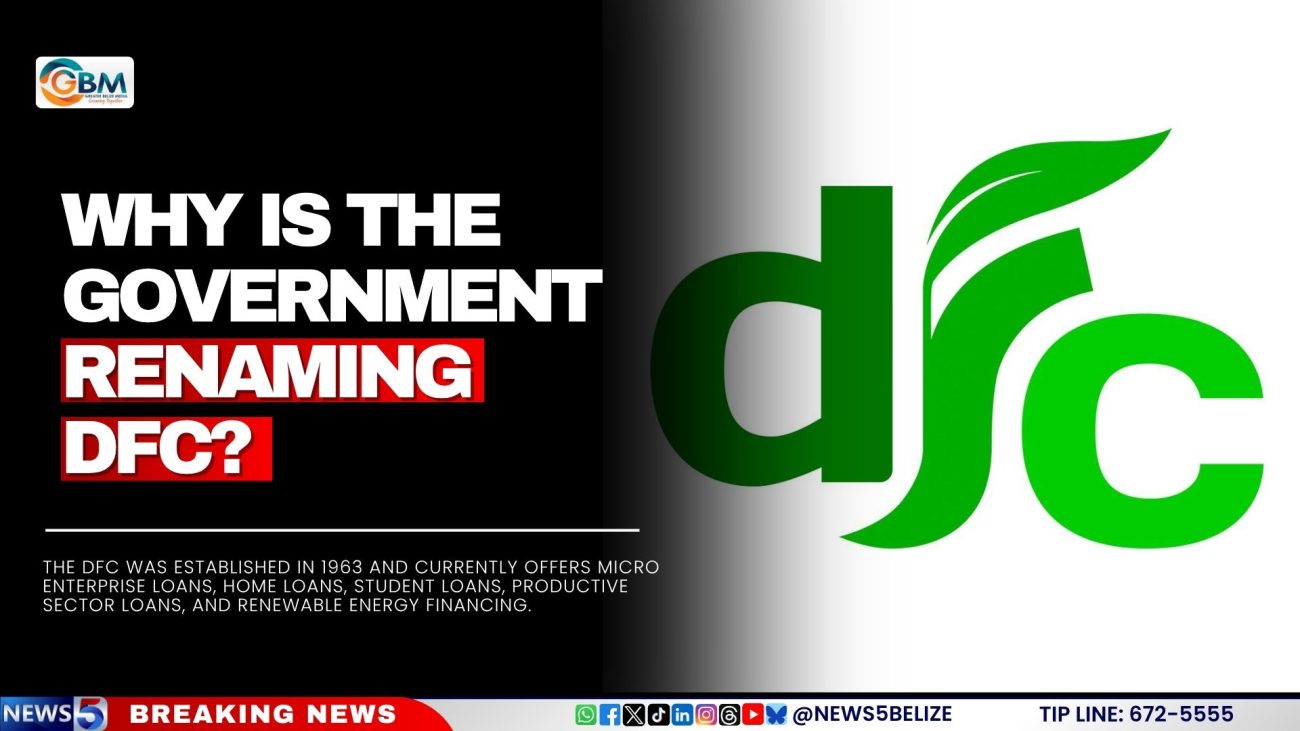 Why is the Government Renaming DFC?