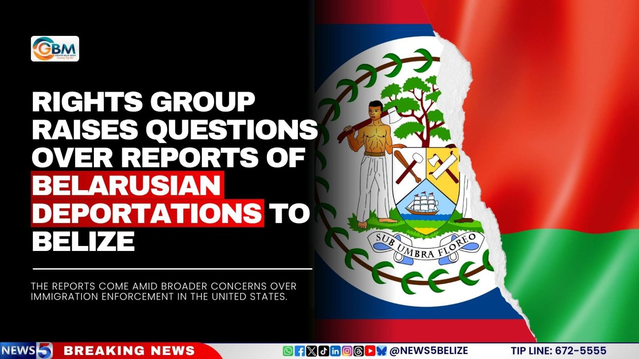 Rights Group Raises Questions Over Reports of Belarusian Deportations to Belize