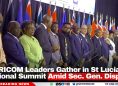 CARICOM Leaders Gather in St Lucia for Regional Summit Amid Secretary-General Dispute