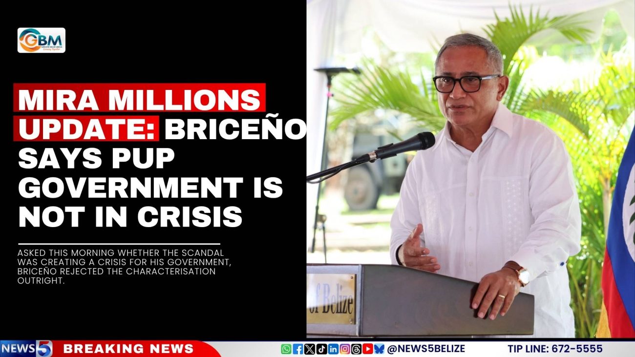 Mira Millions Update: Briceño Says PUP Government Is Not In Crisis