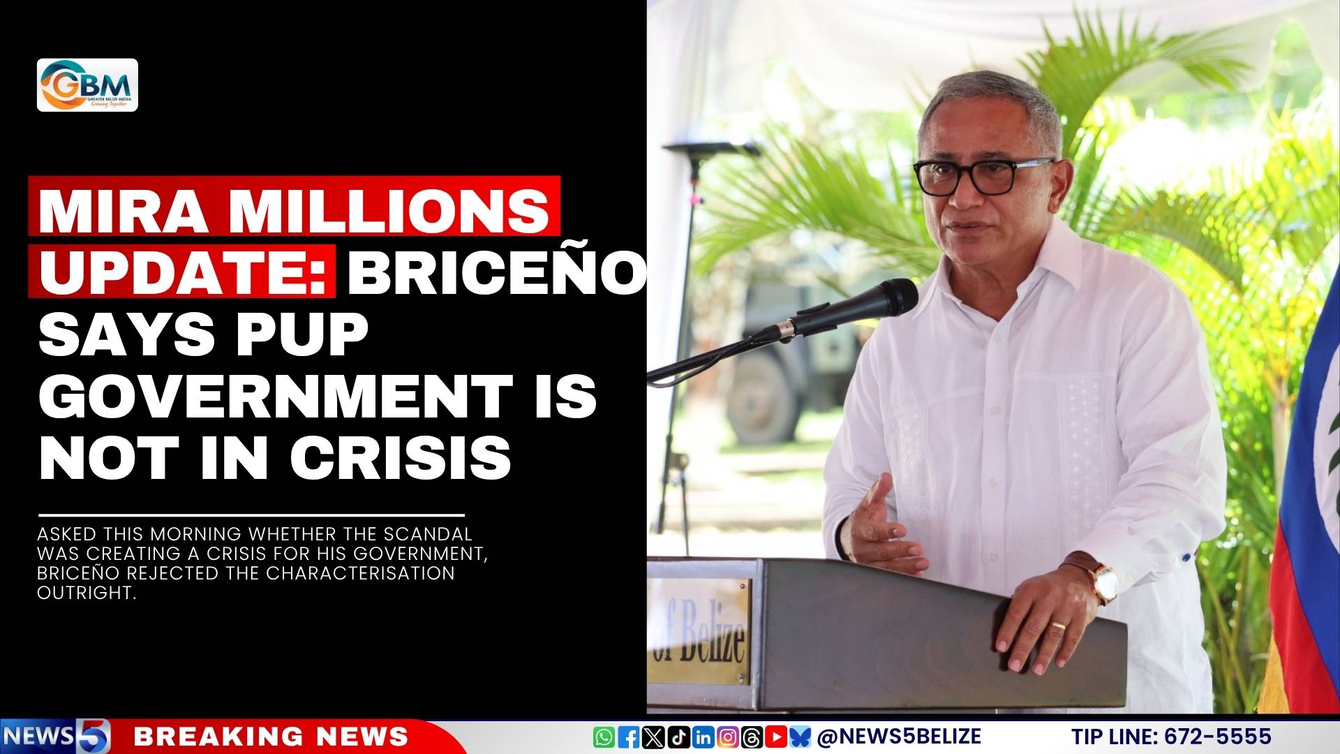Mira Millions Update: Briceño Says PUP Government Is Not In Crisis