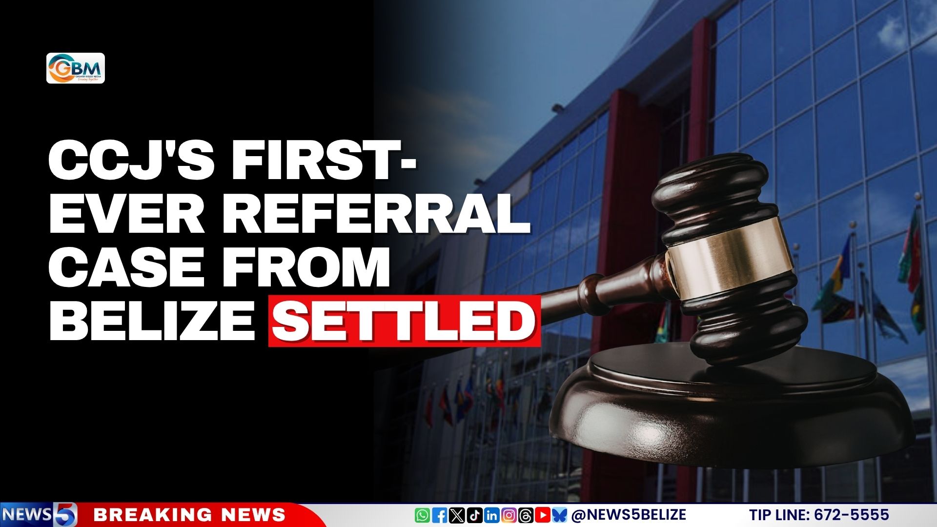 CCJ's First-Ever Referral Case from Belize Settled