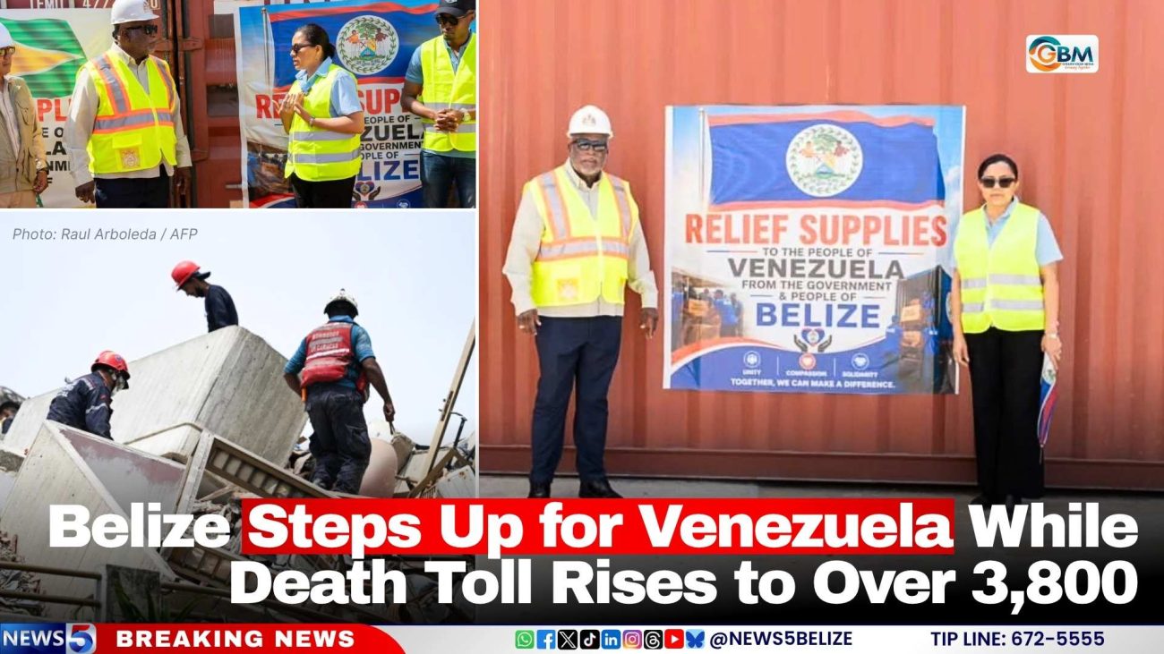 Belize Steps Up for Venezuela While Death Toll Rises to Over 3,800